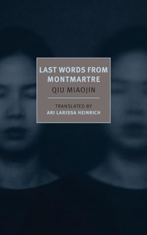 Seller image for Last Words from Montmartre for sale by GreatBookPricesUK