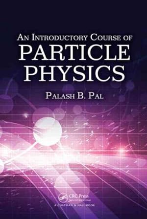 Seller image for Introductory Course of Particle Physics for sale by GreatBookPricesUK