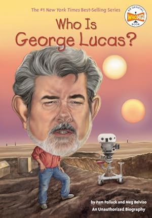 Bild des Verkufers fr Who Is George Lucas? zum Verkauf von GreatBookPricesUK