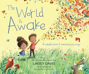 Seller image for World Is Awake : A Celebration of Everyday Blessings for sale by GreatBookPricesUK