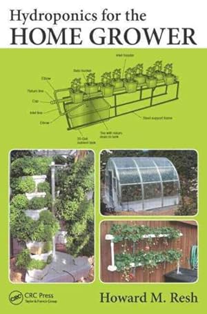 Imagen del vendedor de Hydroponics for the Home Grower a la venta por GreatBookPricesUK