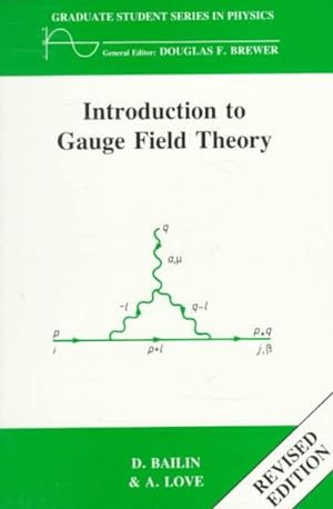 Bild des Verkufers fr Introduction to Gauge Field Theory zum Verkauf von GreatBookPricesUK