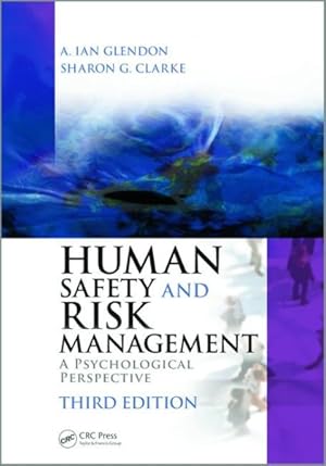Seller image for Human Safety and Risk Management : A Psychological Perspective for sale by GreatBookPricesUK