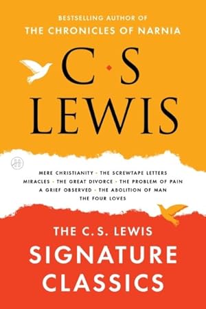 Immagine del venditore per C. S. Lewis Signature Classics : Mere Christianity, The Screwtape Letters, Miracles, The Great Divorce, The Problem of Pain, A Grief Observed, The Abolition of Man, The Four Loves venduto da GreatBookPricesUK