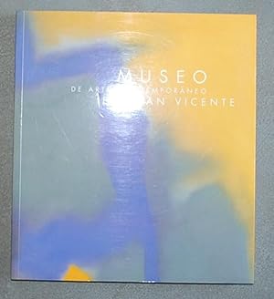 Museo De Arte contemporáneo: Esteban Vicente.