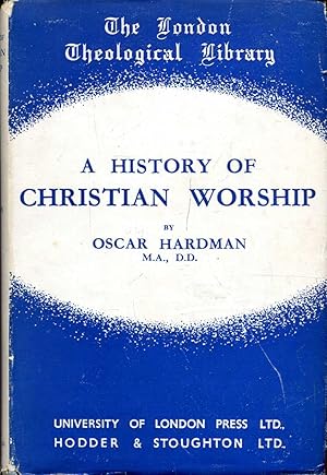 Seller image for A History of Christian Worship for sale by Pendleburys - the bookshop in the hills