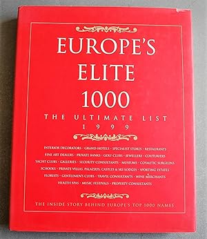 Seller image for Europe's Elite 1000. The Ultimate List 1999. for sale by BALAGU LLIBRERA ANTIQURIA