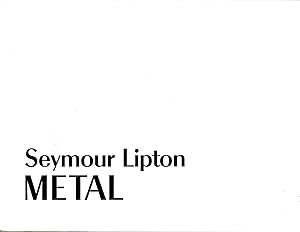 Image du vendeur pour Seymour Lipton Metal mis en vente par Book Booth