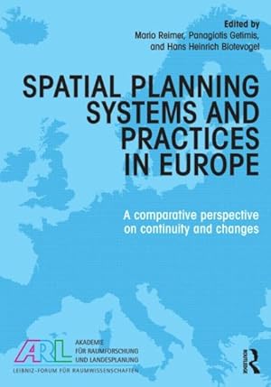 Immagine del venditore per Spatial Planning Systems and Practices in Europe : A Comparative Perspective on Continuity and Changes venduto da GreatBookPricesUK