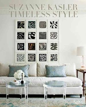 Immagine del venditore per Suzanne Kasler : Timeless Style venduto da GreatBookPricesUK