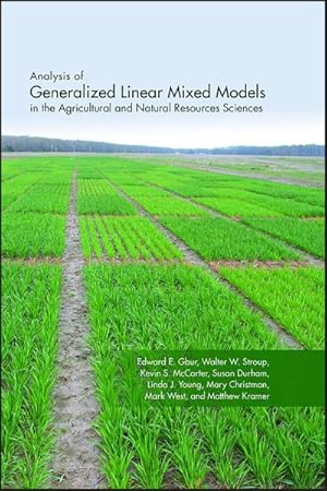 Bild des Verkufers fr Analysis of Generalized Linear Mixed Models in the Agricultural and Natural Resources Sciences zum Verkauf von GreatBookPricesUK