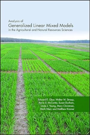 Bild des Verkufers fr Analysis of Generalized Linear Mixed Models in the Agricultural and Natural Resources Sciences zum Verkauf von GreatBookPricesUK
