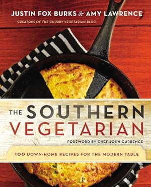 Seller image for Southern Vegetarian Cookbook : 100 Down-Home Recipes for the Modern Table for sale by GreatBookPricesUK