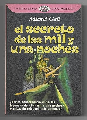 SECRETO DE LAS MIL Y UNA NOCHES, EL.