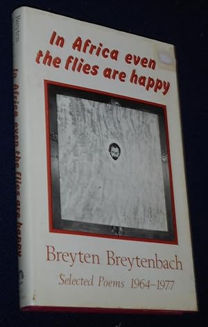 In Africa Even the Flies Are Happy (English and Afrikaans Edition)