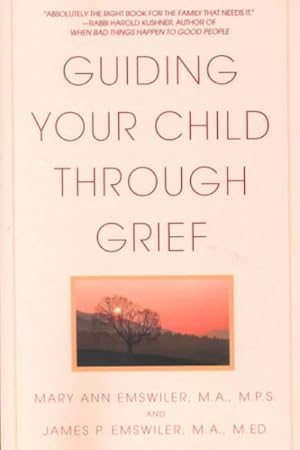 Bild des Verkufers fr Guiding Your Child Through Grief zum Verkauf von GreatBookPricesUK