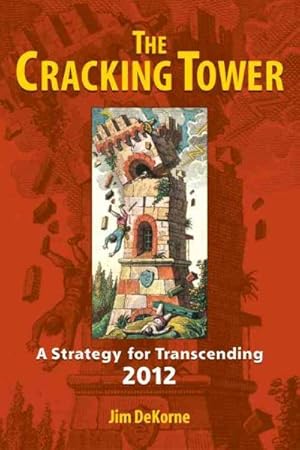 Seller image for Cracking Tower : Strategies for Transcending 2012 for sale by GreatBookPricesUK