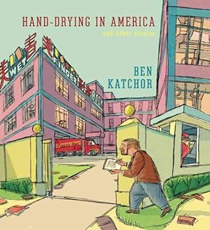 Immagine del venditore per Hand-Drying in America : And Other Stories venduto da GreatBookPricesUK