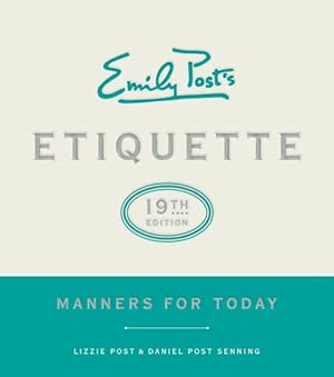 Immagine del venditore per Emily Post's Etiquette : Manners for Today venduto da GreatBookPricesUK