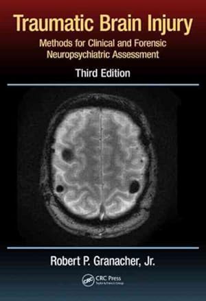 Seller image for Traumatic Brain Injury : Methods for Clinical and Forensic Neuropsychiatric Assessment for sale by GreatBookPricesUK