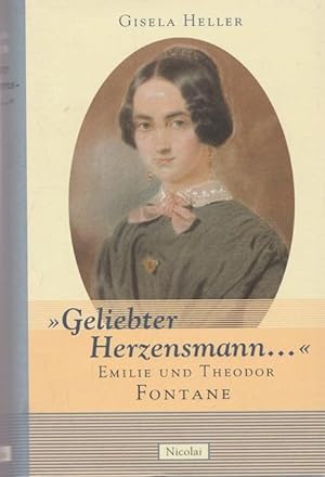 " Geliebter Herzensmann." SIGNIERTES BUCH. Emilie und Theodor Fontane.