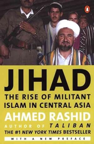 Seller image for Jihad : The Rise of Militant Islam in Central Asia for sale by GreatBookPricesUK