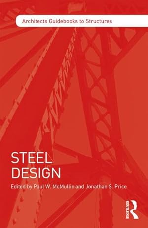 Seller image for Steel Design for sale by GreatBookPricesUK