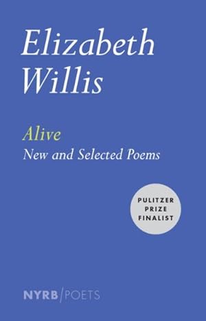 Seller image for Alive : New and Selected Poems for sale by GreatBookPricesUK