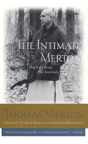 Bild des Verkufers fr Intimate Merton : His Life from His Journals zum Verkauf von GreatBookPricesUK