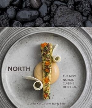 Seller image for North : The New Nordic Cuisine of Iceland for sale by GreatBookPricesUK