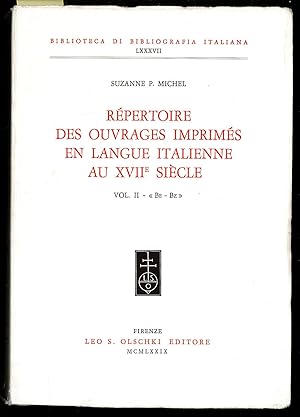 Bild des Verkufers fr Rpertoire des ouvrages imprims en langua italienne au XVII sicle Vol. II B-Bz zum Verkauf von Sergio Trippini