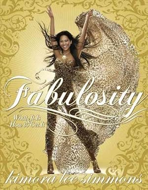Seller image for Fabulosity : What It Is & How to Get It for sale by GreatBookPricesUK