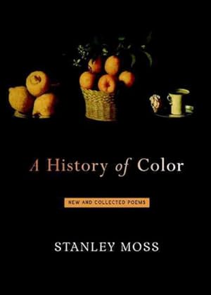 Seller image for History of Color : New and Collected Poems for sale by GreatBookPricesUK