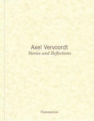 Seller image for Axel Vervoordt : Stories and Reflections for sale by GreatBookPricesUK