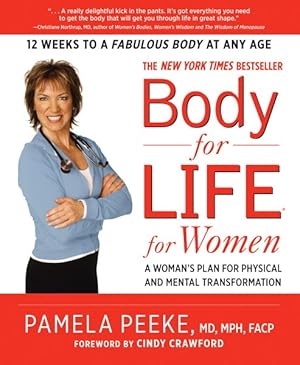 Seller image for Body for Life for Women : A Woman's Plan for Physical and Mental Transformation for sale by GreatBookPricesUK