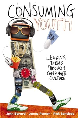 Immagine del venditore per Consuming Youth : Leading Teens Through Consumer Culture venduto da GreatBookPrices