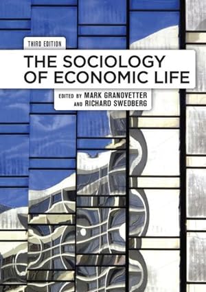 Bild des Verkufers fr Sociology of Economic Life zum Verkauf von GreatBookPricesUK
