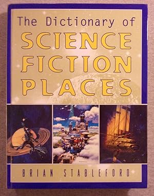 Seller image for The Dictionary of Science Fiction Places for sale by Book Nook