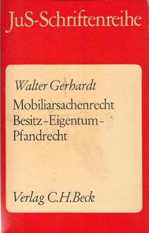 Bild des Verkufers fr JuS Schriftenreihe. Mobiliarsachenrecht. Besitz - Eigentum - Pfandrecht Flle und Erluterungen zum Sachenrecht fr Anfangssemester. zum Verkauf von AMAHOFF- Bookstores