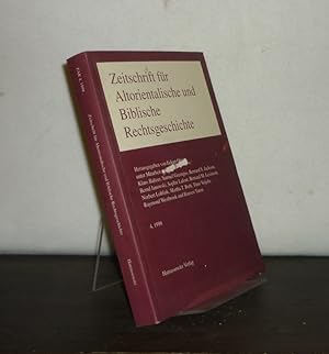 Zeitschrift für Altorientalische und Biblische Rechtsgeschichte. - Nr. 4, 1998. [Herausgegeben vo...
