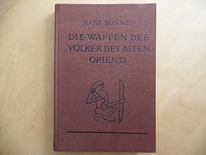 Die Waffen der Völker des alten Orients. von