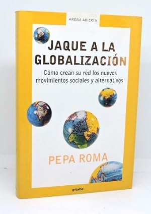 JAQUE A LA GLOBALIZACIÓN