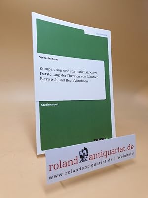 Immagine del venditore per Komparation und Normativitt. Kurze Darstellung der Theorien von Manfred Bierwisch und Beate Varnhorn. venduto da Roland Antiquariat UG haftungsbeschrnkt