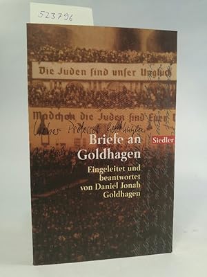 Bild des Verkufers fr Briefe an Goldhagen. Eingeleitet und beantwortet von Daniel Jonah Goldhagen. zum Verkauf von ANTIQUARIAT Franke BRUDDENBOOKS