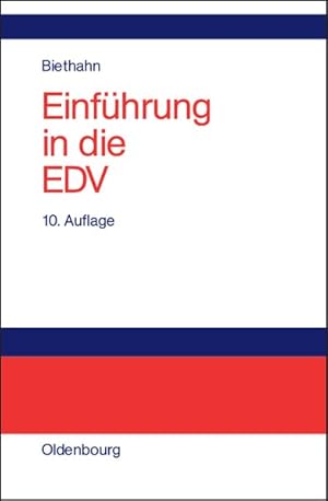 Seller image for Einfhrung in die EDV fr Wirtschaftswissenschaftler auf der Basis von PASCAL und C for sale by Roland Antiquariat UG haftungsbeschrnkt