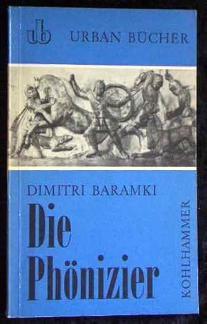 Bild des Verkufers fr Die Phnizier. Dimitri Baramki. [Aus d. Engl. von Helga Seeden], Urban Bcher ; 85. zum Verkauf von Roland Antiquariat UG haftungsbeschrnkt