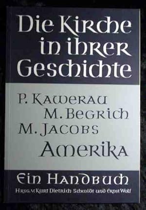 Bild des Verkufers fr Die Kirche in ihrer Geschichte: Kirchengeschichte Nordamerikas, Brasiliens, Sdamerikas spanischer Zunge. zum Verkauf von Roland Antiquariat UG haftungsbeschrnkt