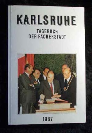 Bild des Verkufers fr Karlsruhe. Tagebuch der Fcherstadt 1987. zum Verkauf von Roland Antiquariat UG haftungsbeschrnkt