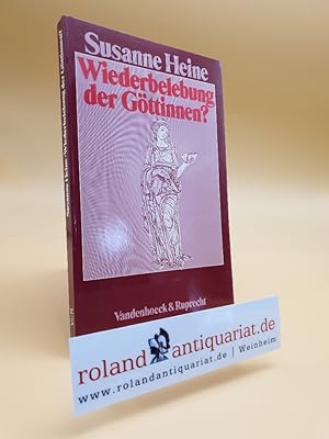 Seller image for Wiederbelebung der Gttinnen? Zur systematischen Kritik einer feministischen Theologie. for sale by Roland Antiquariat UG haftungsbeschrnkt