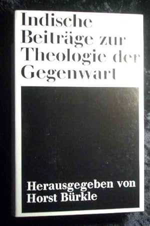 Seller image for Indische Beitrge zur Theologie der Gegenwart. [Dt. bers. von Wolfgang M. W. Roth] for sale by Roland Antiquariat UG haftungsbeschrnkt